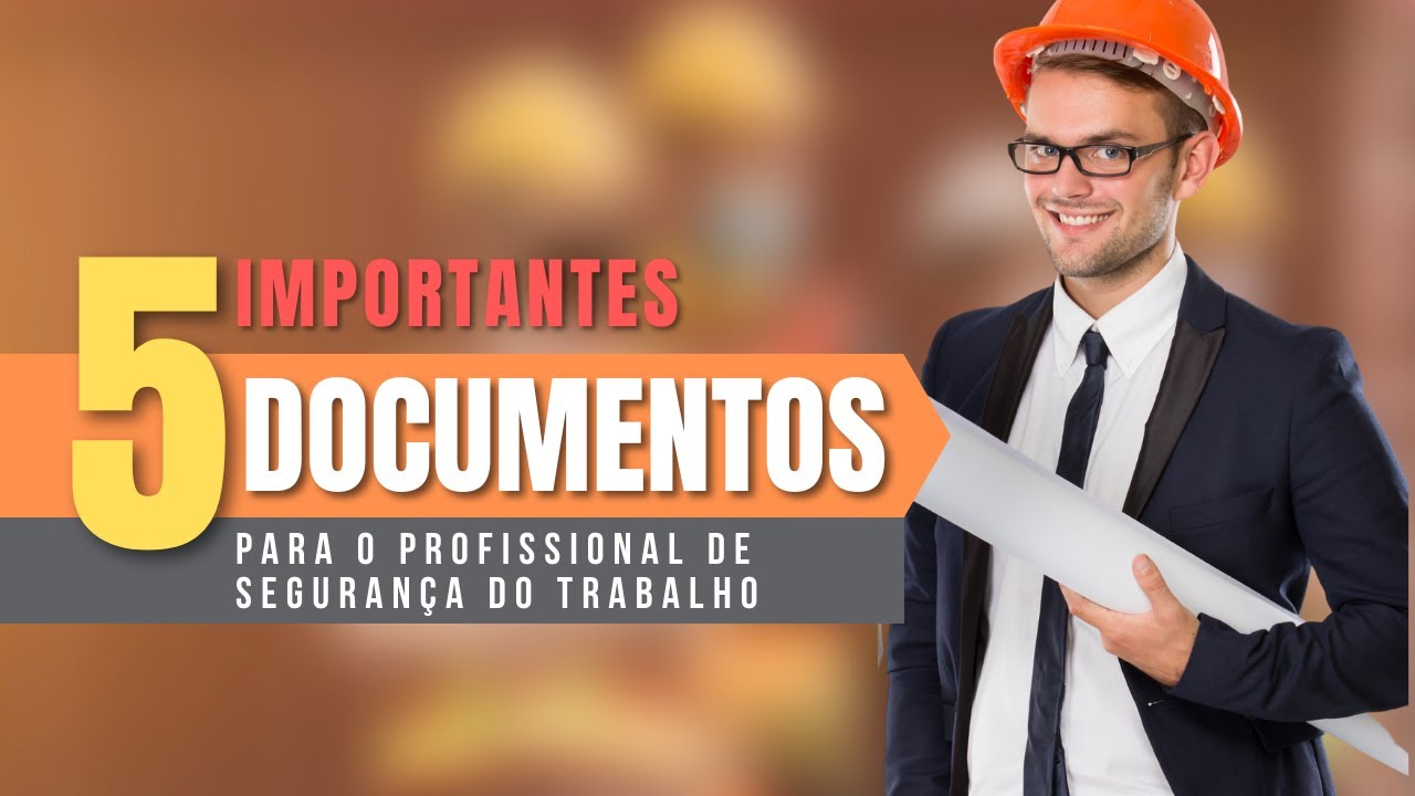 Leia mais sobre o artigo Top 5 Documentos Essenciais para Técnicos em Segurança!