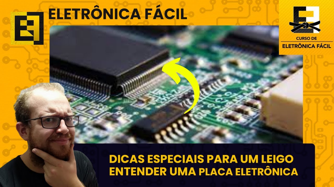 Leia mais sobre o artigo Desvende Placas Eletrônicas: Aprenda de Forma Fácil!