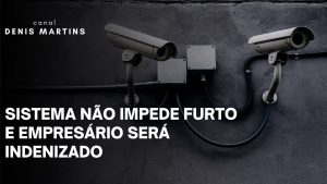 Leia mais sobre o artigo Alarme falha: Vigilância indeniza empresário!