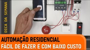 Leia mais sobre o artigo Automação Residencial: 2 Projetos Fáceis com Sonoff Mini!