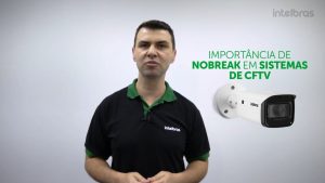 Leia mais sobre o artigo Nobreaks: Essenciais para CFTV Sem Interrupções!