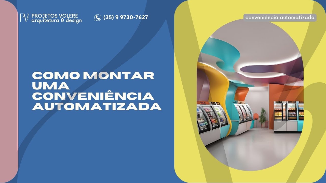 Leia mais sobre o artigo Monte sua Loja de Conveniência Automatizada Fácil e Rentável!