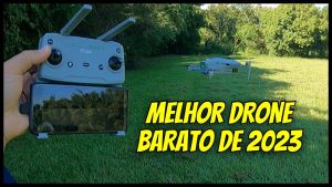 Leia mais sobre o artigo Top Drone Barato em 2023: Melhor Custo-Benefício!