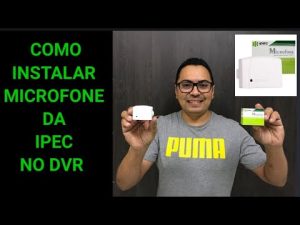 Leia mais sobre o artigo Guia Rápido: Instale o Microfone Ipec no seu DVR